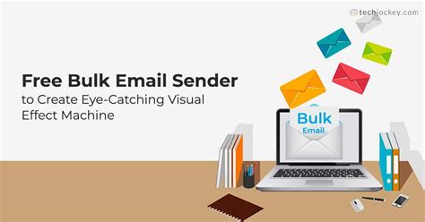 Bulk Email Sender Free: A Comprehensive Guide to Cost-Effective Email Marketing